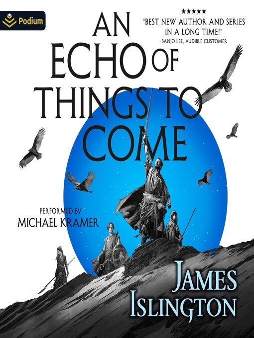 Title details for An Echo of Things to Come by James Islington - Available